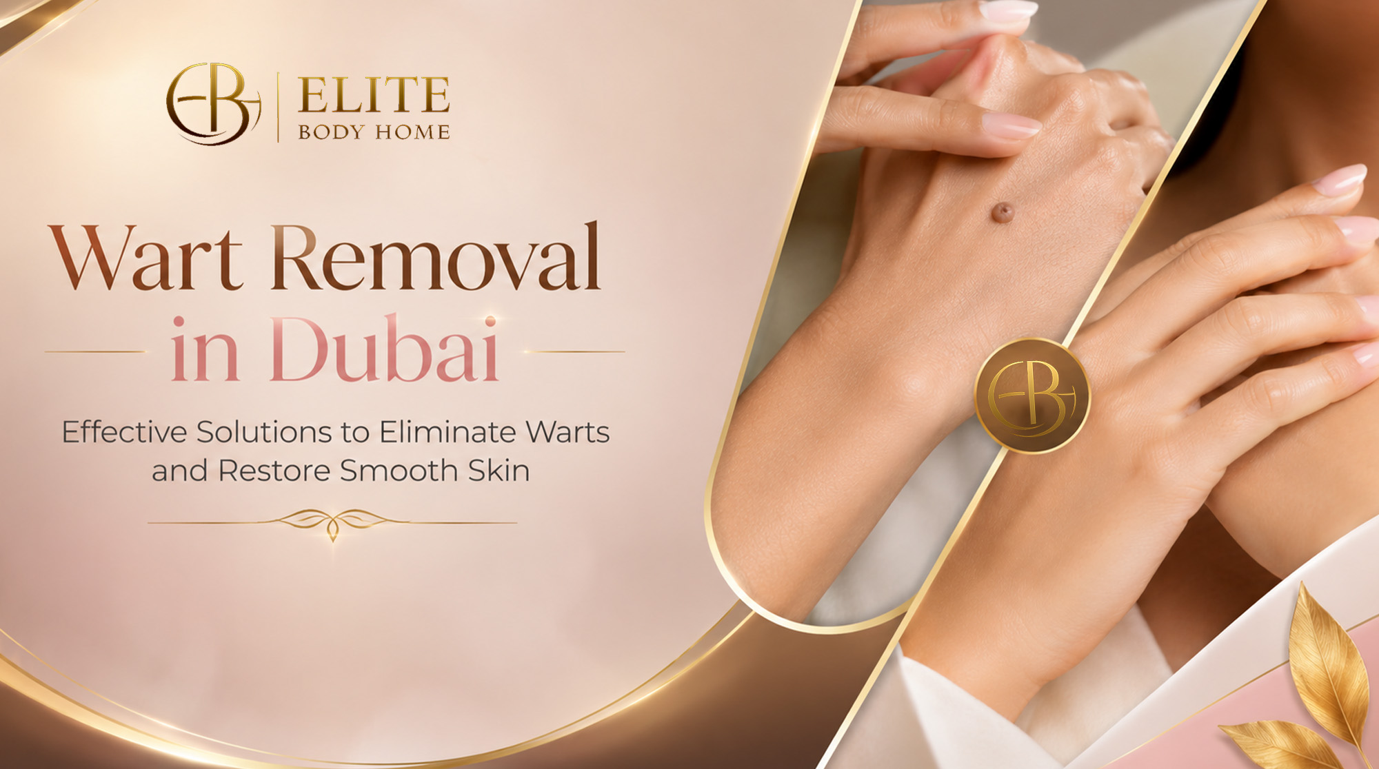 Wart Removal in Dubai : Effective Solutions to Eliminate Warts and Restore Smooth Skin
